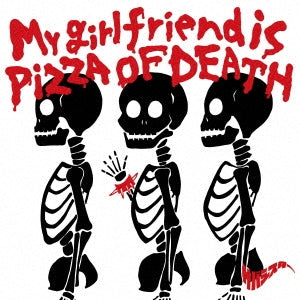 Sabasister - My girlfriend is PIZZA OF DEATH - Japan CD+DVD