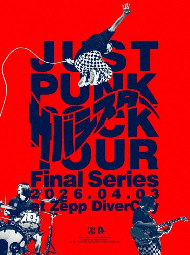 Sabasister - "JUST PUNK ROCK TOUR" Final Series 2026.04.03 at Zepp DiverCity - Japan Blu-ray Disc + CD