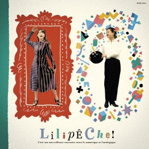 Lilipeche - Lilipeche! - Japan CD