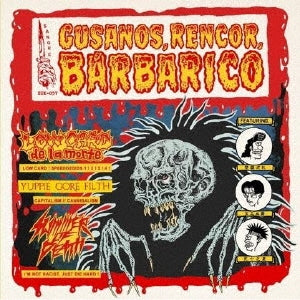 Low Card De La Morte 、 Summer Of Death 、 Yuppie Gore Filth - Gusanos, Rencor, Barbarico - Japan CD