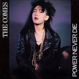 Comes - Power Never Die (2025 Edition) - Japan Mini LP CD