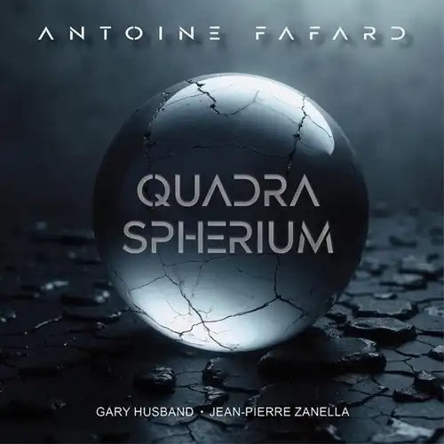 Antoine Fafard - quadra spherium - Japan CD