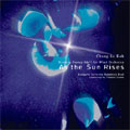 Kanagawadaigaku Suisou Gakubu - Gaochang: Landscape Poem for Wind Band "When the Sun Rises" - Japan CD
