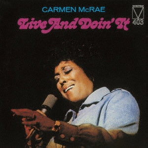 Carmen McRae - Live And Doin It - Japan CD