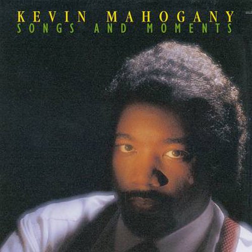 Kevin Mahogany - Song And Moments - Japan CD Limited Edition