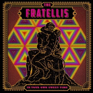 The Fratellis - In Your Own Sweet Time - Japan CD Bonus Track