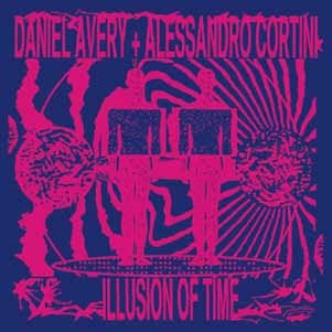 Daniel Avery, Alessandro Cortini - ILLUSION OF TIME - Import CD