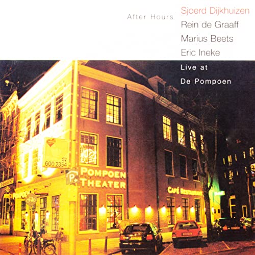 Sjoerd Dijkhuizen With Rein De Graaff Trio - After Hours Low-priced Limited Reissue - Japan CD
