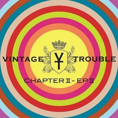Vintage Trouble - CHAPTER II - EP II - Import Japan Ver CD Ltd/Ed