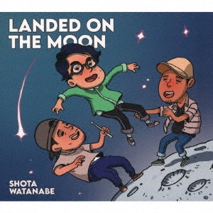 Shota Watanabe - Landed On The Moon - Japan CD