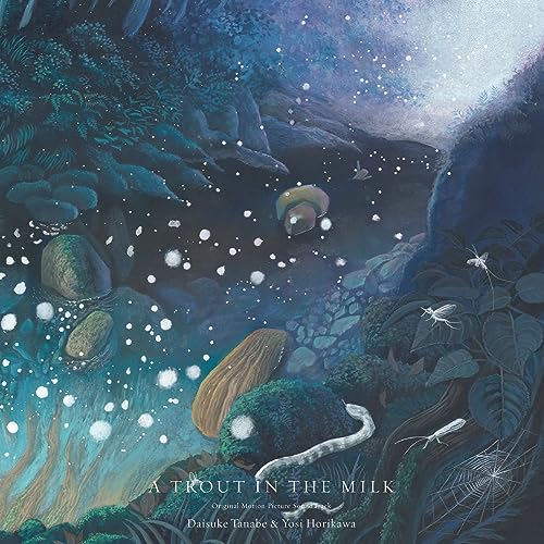 Daisuke Tanabe 、 Yosi Horikawa - A TROUT IN THE MILK Original Motion Picture SoundTrack - Japan CD