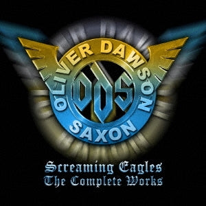 Oliver/Dawson Saxon - Screaming Eagles -The Complete Works -6cd Clamshell Box - Import 6 CD Box Set