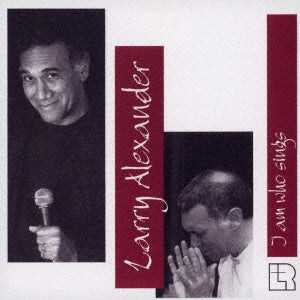 Larry Alexander - I Am Who Sings - Japan CD