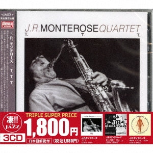 J.R. Monterose - 3 CD Set: T.T.T., Is Alive in Amsterdam Paradiso, Body and Soul - Japan 3 CD