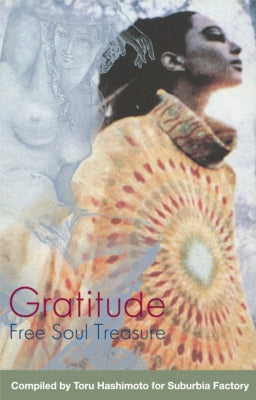 Various Artists - Gratitude ~ SUBURBIA meets ULTRA-VYBE "Free Soul Treasure" - Japan Cassette Tape