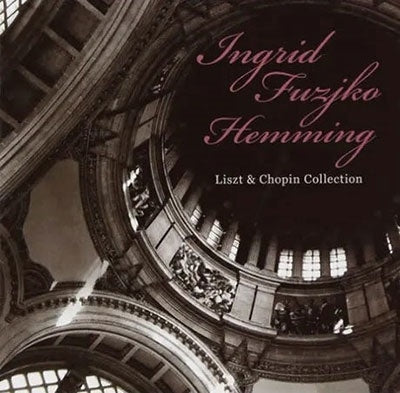 Ingrid Fujiko Hemming - Ingrid Fuzjko Hemming | List & Chopin Collection - Japan CD