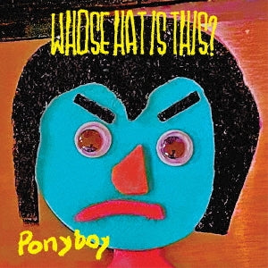 Tim Lefebvre'S Whose Hat Is This? - Ponyboy - Japan CD