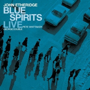 John Etheridge 、 John Etheridge - Blue Spirits: Live - Import CD