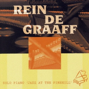 Rein De Graaff - Solo Piano Jazz At The Pinehill - Japan CD Limited Edition