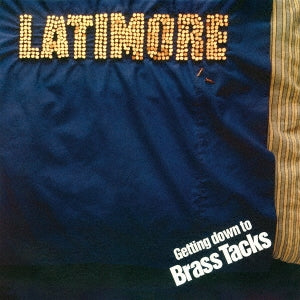 Latimore - Getting Down To Brass Tacks - Japan CD