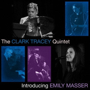 The Clark Tracey Quintet - Introducing Emily Masser - Japan CD