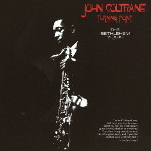 John Coltrane - Bethlehem Years - Japan 2 CD