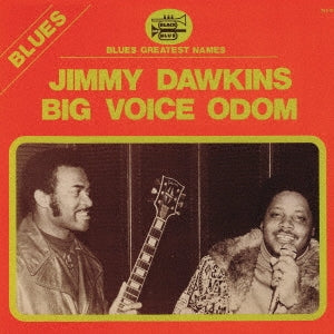 Jimmy Dawkins 、 Andrew "Big Voice" Odom - Jimmy Dawkins - Japan CD Limited Edition