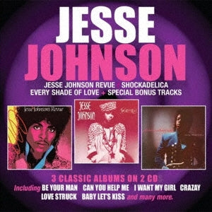Jesse Johnson - Jesse Johnson Revue / Shockadelia / Every Shade of Love - Import 2 CD