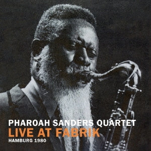 Pharoah Sanders Quartet - Live at Fabrik, Hamburg - Japan CD
