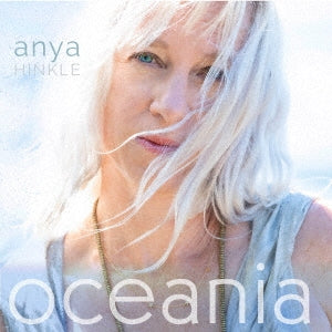 Anya Hinkle - OCEANIA - Import CD