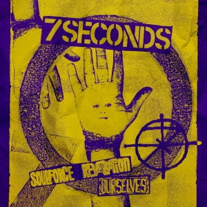 7 Seconds - Ourselves / Soulforce Revolution - Import 2 CD