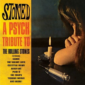 Various Artists - STONED - A PSYCH TRIBUTE TO THE ROLLING STONES - Import CD