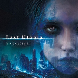 Tweyelight - Last Utopia - Japan CD