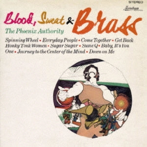 Ernie Wilkins & The Phoenix Authority - Blood, Sweat & Brass - Japan CD