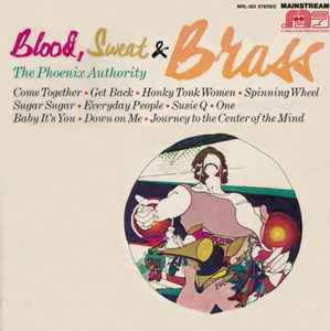 Ernie Wilkins & The Phoenix Authority - Blood, Sweat & Blass - Japan CD