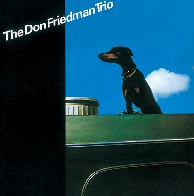 Don Friedman Trio - The Don Friedman Trio - Japan CD Limited Edition