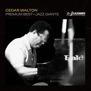 Cedar Walton - Premium Best Jazz Giant: Cedar Walton - Japan CD