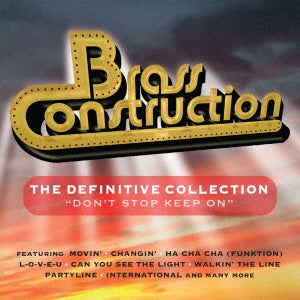 Brass Construction - The Definitive Collection -Don`t Stop Keep On - Import 3 CD