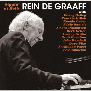 Rein De Graaff - Sippin' At Bells - Meets Saxophone Giants - Japan CD Limited Edition
