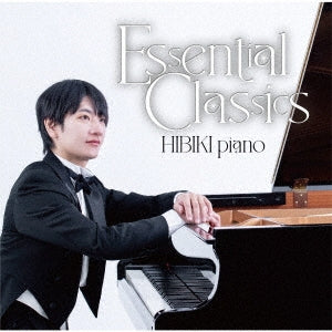 Hibiki piano - Essential Classics - Japan CD