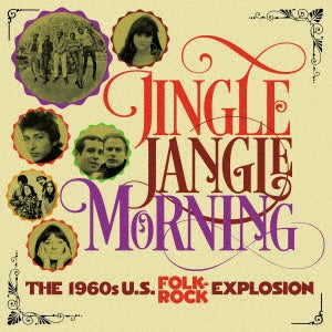 The Byrds 、 Simon & Garfunkel 、 Bob Dylan 、 Judy Collins 、 The Lovin' Spoonful 、 Johnny Winter 、 David Blue - Jingle Jangle Morning (The 1960s U.S Folk Rock Explosion) (3CD Clamshell Box) - Import 3 CD Box Set