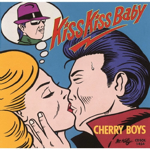 Cherry Boys - Kiss Kiss Baby - Japan CD Limited Edition