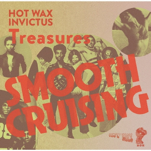Various Artists - SMOOTH CRUISING - HOT WAX & INVICTUS TREASURES - Japan CD Limited Edition