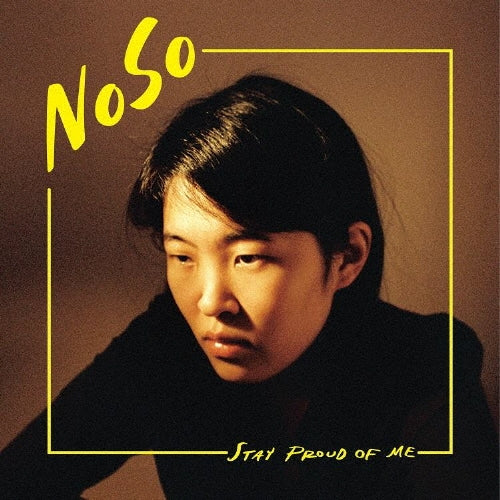 NoSo - Stay Proud Of Me - Japan CD Limited Edition