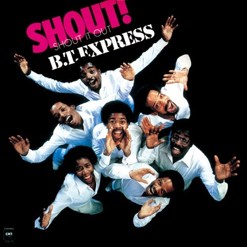 B.T. Express - Shout!(Shout It Out)+3 - Japan CD