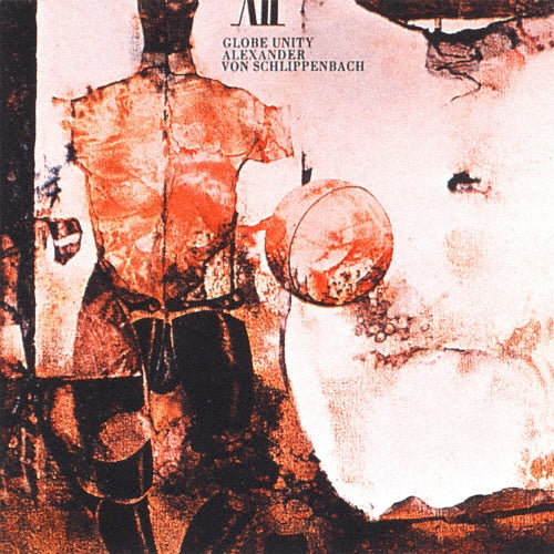 Alexander Von Schlippenbach - Globe Unity - Japan CD