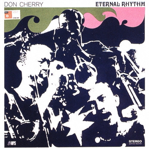 Don Cherry - Eternal Rhythm - Japan CD