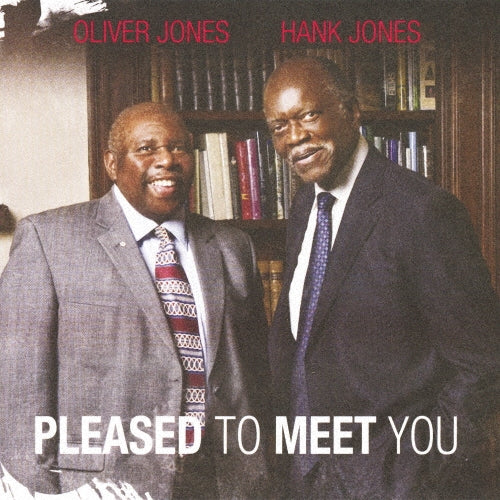 Oliver Jones (Jazz)、Hank Jones - Pleased to Meet You - Japan CD Limited Edition