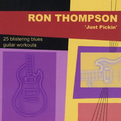 Ron Thompson - Just Picking - Japan CD Limited Edition