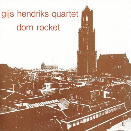 Gijs Hendriks Quartet - Dom Rocket - Japan CD Limited Edition